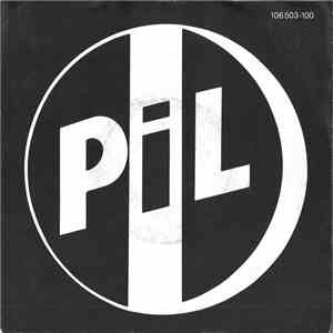 Public Image Limited - Bad Life