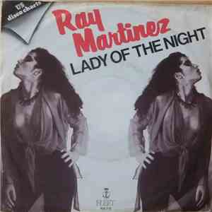 Ray Martinez - Lady Of The Night