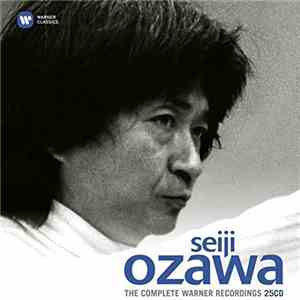 Seiji Ozawa - The Complete Warner Recordings