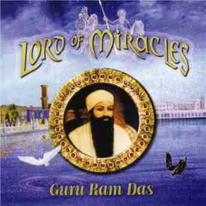 Shakti Parwha Kaur Khalsa & Kirtan Singh Khalsa - Lord Of Miracles (Guru Ram Das)