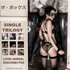 ザ・ボックス - Single Trilogy