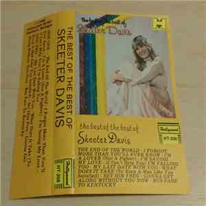 Skeeter Davis - The Best Of The Best Of Skeeter Davis