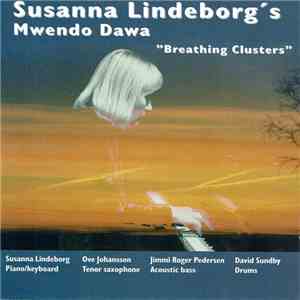 Susanna Lindeborg's Mwendo Dawa - Breathing Clusters
