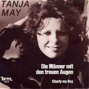 Tanja May - Die Männer mit den treuen Augen
