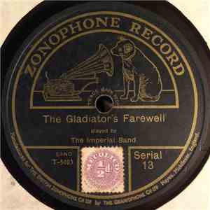 The Imperial Band  - The Gladiator's Farewell / The Bells Of St. Malo