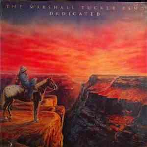 The Marshall Tucker Band - Dedicated
