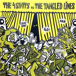 The Tangled Lines / The 4 Sivits - The Tangled Lines / The 4 Sivits Split 12"