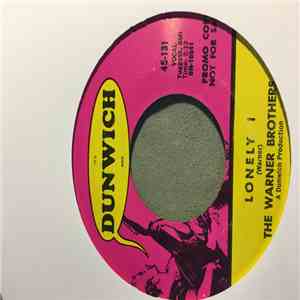The Warner Brothers - I Won't Be The Same Without Her / Lonley I