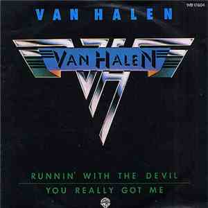 Van Halen - Runnin' With The Devil / You Really Got Me