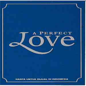Various - A Perfect Love