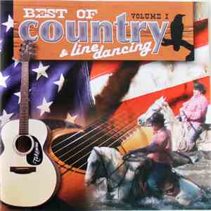 Various - Best Of Country & Line Dancing Volume 1