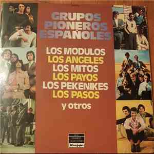 Various - Grupos Pioneros Españoles