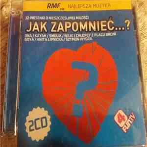 Various - Jak Zapomnieć...?