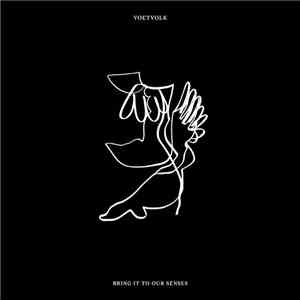Voetvolk - Bring It To Our Senses