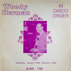 Woody Herman - In Disco Order Volume Six