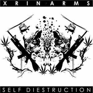 Xrin Arms - Self Diestruction