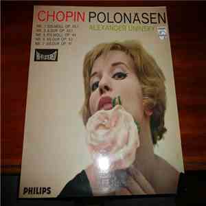 Alexander Uninsky, Frédéric Chopin - Chopin Polonäsen, Alexander Uninsky