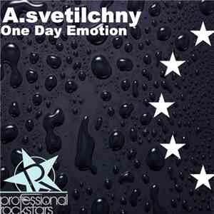 A.svetilchny - One Day Emotion