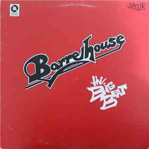 Barrelhouse  - The Big Beat