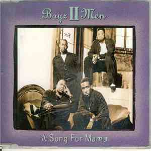 Boyz II Men - A Song For Mama