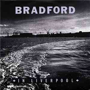 Bradford - In Liverpool