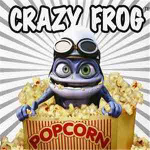 Crazy Frog - Popcorn
