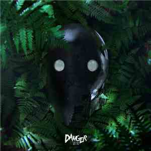 Danger  - July 2013