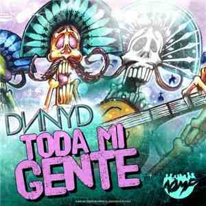 DNNYD - Toda Mi Gente