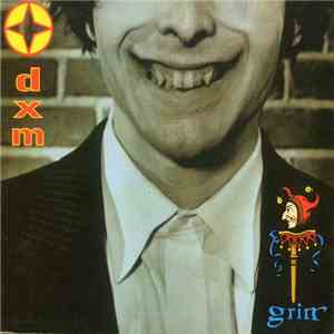 DXM  - Grin