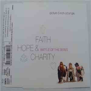 Faith, Hope & Charity  - Battle Of The Sexes