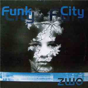 Funk City - FunkCity 2 EP