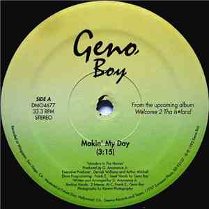 Geno Boy - Makin' My Day / Gimme The 9
