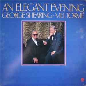 George Shearing • Mel Tormé - An Elegant Evening