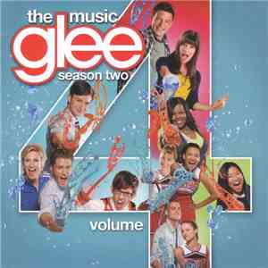 Glee Cast - Glee: The Music, Volume 4