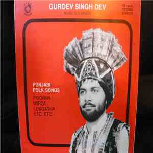 G.S.Sagoo, Gurdev Singh Dev (Jugnu Group) - Punjabi Folk Songs