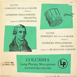 Haydn, Royal Liverpool Philharmonic Orchestra, Hugo Rignold, Sir Malcolm Sargent - Symphony No. 100 In G Major ("Military"); Symphony No. 94 In G Major ("Surprise")