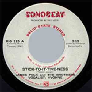 James Polk And The Brothers - Stick-To-It-Tive-Ness / The Robot