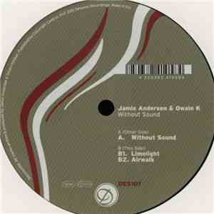 Jamie Anderson & Owain K - Without Sound