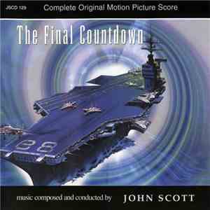 John Scott - The Final Countdown (Complete Original Motion Picture Score)