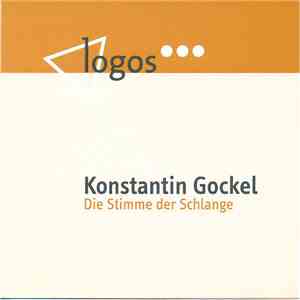 Konstantin Gockel - Die Stimme Der Schlange