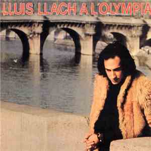 Lluis Llach - A L'Olympia