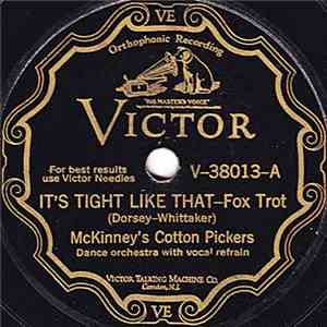 McKinney's Cotton Pickers - It's Tight Like That / There's A Rainbow 'Round My Shoulder