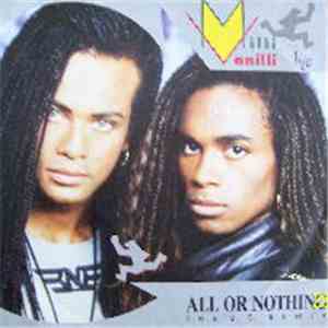 Milli Vanilli - All Or Nothing (The U.S. Mega Mix)