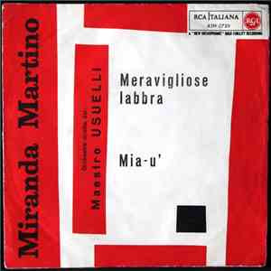 Miranda Martino - Meravigliose Labbra / Mia-U'