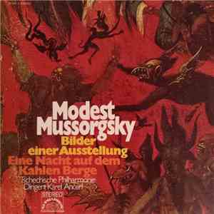Modest Mussorgsky - Tschechische Philharmonie, Karel Ančerl - Bilder Einer Ausstellung - Eine Nacht Auf Dem Kahlen Berge