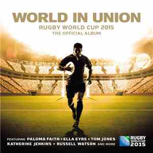 Paloma Faith - World In Union (Official Rugby World Cup Song)