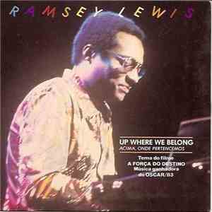 Ramsey Lewis - Up Where We Belong (Acima, Onde Pertencemos)