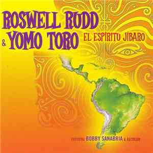Roswell Rudd & Yomo Toro - El Espíritu Jíbaro