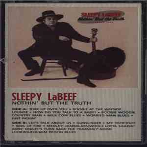 Sleepy LaBeef - Nothin' But The Truth