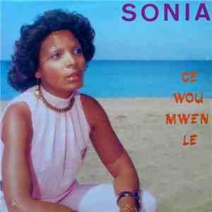 Sonia / Arpege - Ce Wou Mwen Le